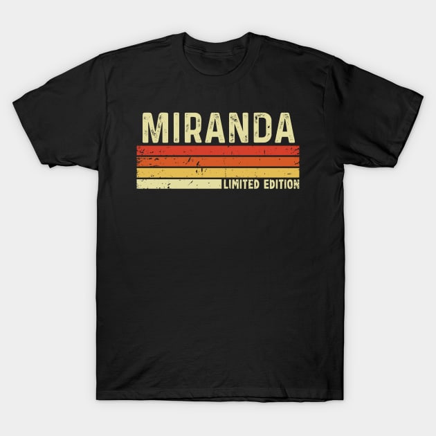 Miranda First Name Vintage Retro Gift For Miranda T-Shirt by CoolDesignsDz